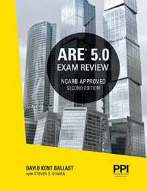 9781591266808-1591266807-PPI ARE 5.0 Exam Review All Six Divisions, 2nd Edition – Comprehensive Review Manual for the NCARB ARE 5.0 Exam
