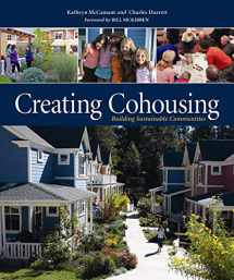9780865716728-0865716722-Creating Cohousing: Building Sustainable Communities