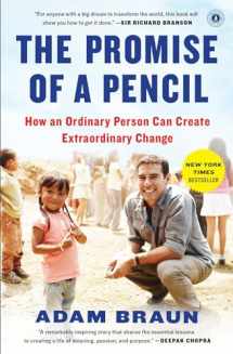 9781476730639-1476730636-The Promise of a Pencil: How an Ordinary Person Can Create Extraordinary Change