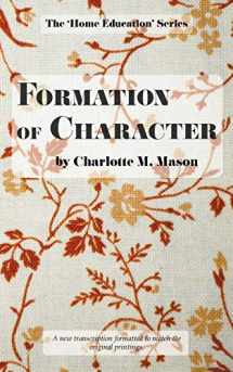 9780648104803-064810480X-Formation of Character (The Home Education Series)