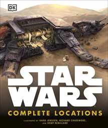 9781465452726-1465452729-Star Wars: Complete Locations