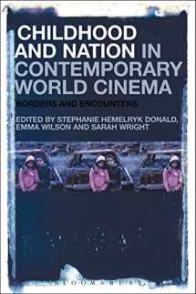 9781501343988-150134398X-Childhood and Nation in Contemporary World Cinema: Borders and Encounters