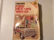 9780801971662-0801971667-Chilton's repair & tune-up guide, Ford pick-ups, 1965-82: F-100, F-150, F-250, F-350
