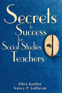 9781634503211-163450321X-Secrets to Success for Social Studies Teachers