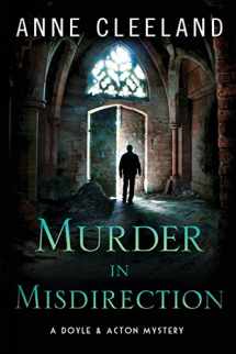 9780998595634-0998595632-Murder in Misdirection: A Doyle & Acton Mystery (The Doyle and Acton Scotland Yard series)