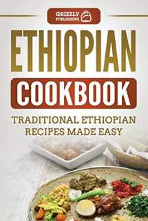 9781952395918-1952395917-Ethiopian Cookbook: Traditional Ethiopian Recipes Made Easy