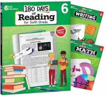 9781493825950-149382595X-180 Days of Practice for Sixth Grade (Set of 3) 6th Grade Workbooks for Kids Ages 10-12, Includes 180 Days of Reading, 180 Days of Writing, 180 Days of Math