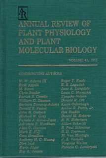 9780824306434-0824306430-Annual Review of Plant Physiology and Plant Molecular Biology: 1992 (Annual Review of Plant Biology)