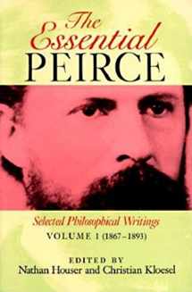 9780253207210-0253207215-The Essential Peirce, Volume 1: Selected Philosophical Writings (1867–1893)