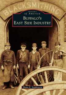 9781467134897-1467134899-Buffalo's East Side Industry (Images of America)