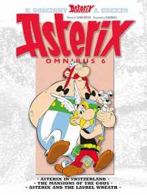 9781444004892-1444004891-Asterix Omnibus 6: Includes Asterix in Switzerland #16, The Mansion of the Gods #17, and Asterix and the Laurel Wreath #18