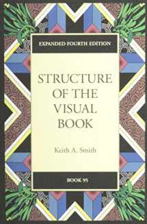 9780974076409-0974076406-Structure of the Visual Book (Expanded Fourth Edition)