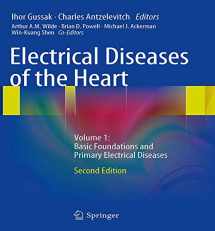 9781447168379-1447168372-Electrical Diseases of the Heart: Volume 1: Basic Foundations and Primary Electrical Diseases
