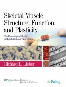 9780781775939-0781775930-Skeletal Muscle Structure, Function, and Plasticity: The Physiological Basis of Rehabilitation