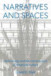 9780859895552-0859895556-Narratives And Spaces: Technology and the Construction of American Culture (Representing American Culture)
