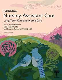 9781604250732-1604250739-Hartman's Nursing Assistant Care: Long-Term Care and Home Health, 3e Hardcover