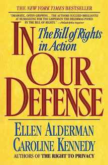9780380717200-0380717204-In Our Defense: The Bill of Rights in Action