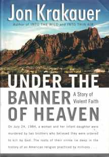 9780385509510-0385509510-Under the Banner of Heaven: A Story of Violent Faith