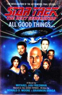 9780671500146-0671500147-All Good Things... (Star Trek: The Next Generation)