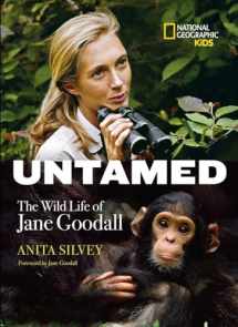 9781426315190-1426315198-Untamed: The Wild Life of Jane Goodall