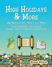 9781720038207-1720038201-High Holidays & More: An Interactive Guide for Kids: Rosh Hashanah, Yom Kippur, Sukkot, Shmini Atzeret/Simchat Torah