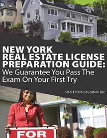 9781723024948-1723024945-New York Real Estate License Preparation Guide: We Guarantee You Pass The Exam On Your First Try