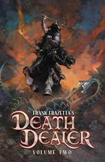 9781638720287-1638720282-Frank Frazetta's Death Dealer Volume 2 (FRANK FRAZETTA DEATH DEALER TP)