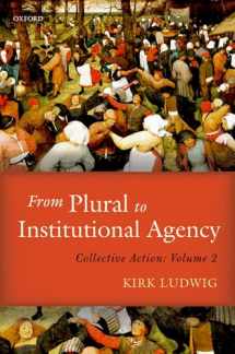 9780198789994-0198789998-From Plural to Institutional Agency: Collective Action II