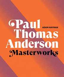 9781419744679-1419744674-Paul Thomas Anderson: Masterworks: A Filmmaker’s Creative Journey