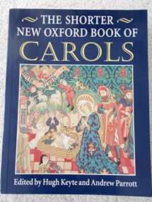 9780193533240-0193533243-The Shorter New Oxford Book of Carols
