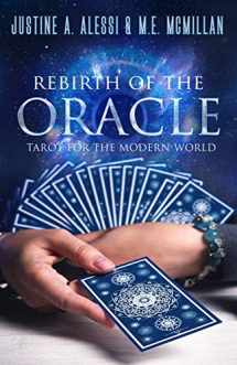 9781886940895-1886940894-Rebirth of the Oracle: The Tarot for the Modern World