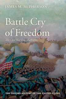 9780195038637-0195038630-Battle Cry of Freedom: The Civil War Era