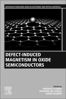 9780323909075-0323909078-Defect-Induced Magnetism in Oxide Semiconductors (Woodhead Publishing Series in Electronic and Optical Materials)