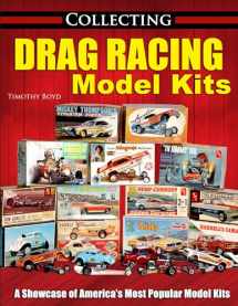 9781613255650-1613255659-Collecting Drag Racing Model Kits