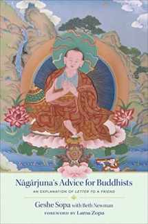 9781614297857-1614297851-Nagarjuna's Advice for Buddhists: Geshe Sopa's Explanation of Letter to a Friend