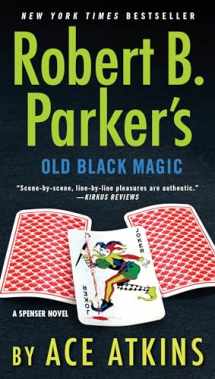 9781101982464-1101982462-Robert B. Parker's Old Black Magic (Spenser)