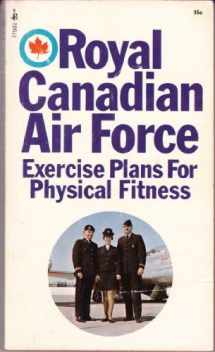 9780671429362-0671429361-Royal Canadian Air Force Exercise Plans for Physical Fitness
