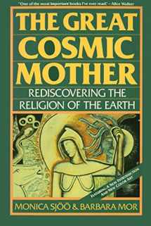9780062507914-0062507915-The Great Cosmic Mother: Rediscovering the Religion of the Earth