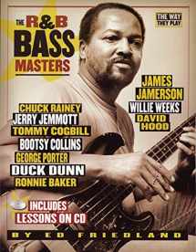 9780879308698-0879308699-R&B Bass Masters: The Way They Play