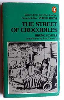 the street of crocodiles