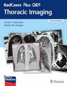 9781626238145-1626238146-RadCases Plus Q&A Thoracic Imaging, 2nd edition