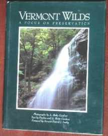 9780882666440-0882666444-Vermont Wilds: A Focus on Preservation