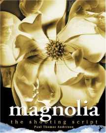 9781557044099-1557044090-Magnolia: The Shooting Script (Newmarket Shooting Script Series Book)
