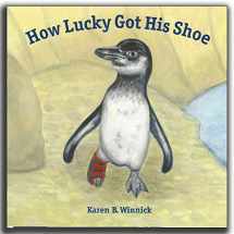 9780984167814-0984167811-How Lucky Got His Shoe Hardcover