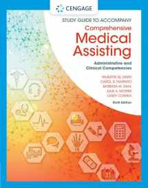 9781305964853-1305964853-Study Guide for Lindh/Tamparo/Dahl/Morris/Correa’s Comprehensive Medical Assisting: Administrative and Clinical Competencies, 6th