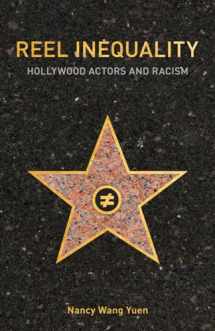 9780813586298-0813586291-Reel Inequality: Hollywood Actors and Racism