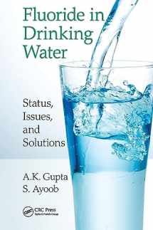 9781138322660-1138322660-Fluoride in Drinking Water: Status, Issues, and Solutions