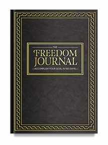 9780996234009-0996234004-The Freedom Journal, Deluxe Black Hardcover and Non-Dated Notebook, Daily Planner to Achieve Your #1 Goal in 100 Days, Increase Focus and Productivity, Organizer With Exclusive Bonus