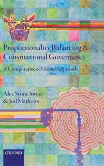 9780198841395-0198841396-Proportionality Balancing and Constitutional Governance: A Comparative and Global Approach