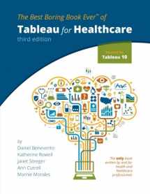 9780692938508-0692938508-Tableau for Healthcare, Third Edition